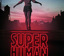 Super Human – Utan vingar